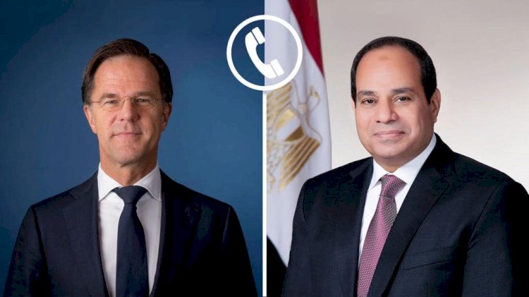 السيسي لرئيس الوزراء الهولندي: يجب تحرك المجتمع الدولي لوقف إطلاق النار