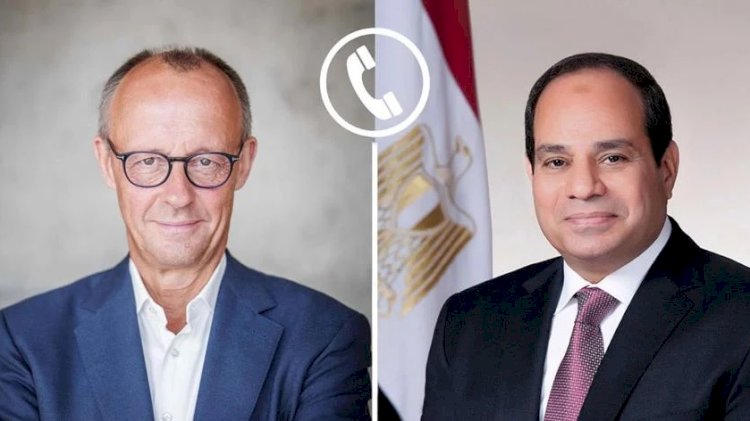 الرئيس عبد الفتاح السيسي يجري اتصالًا هاتفيًا بالمستشار الألماني